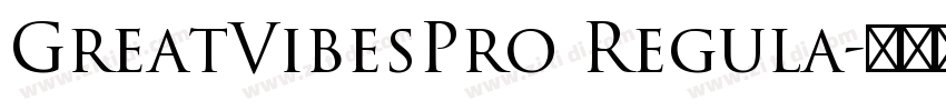 GreatVibesPro Regula字体转换
